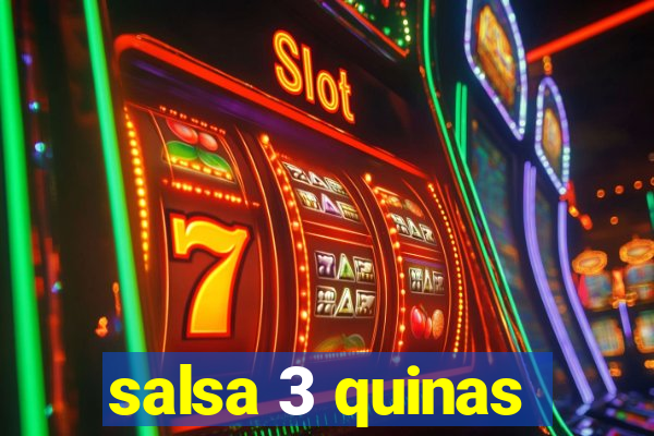 salsa 3 quinas